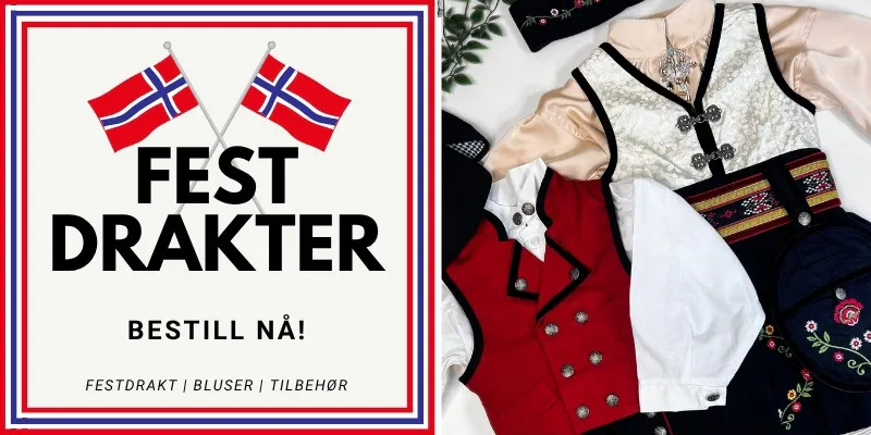 Festdrakter - Vær rask